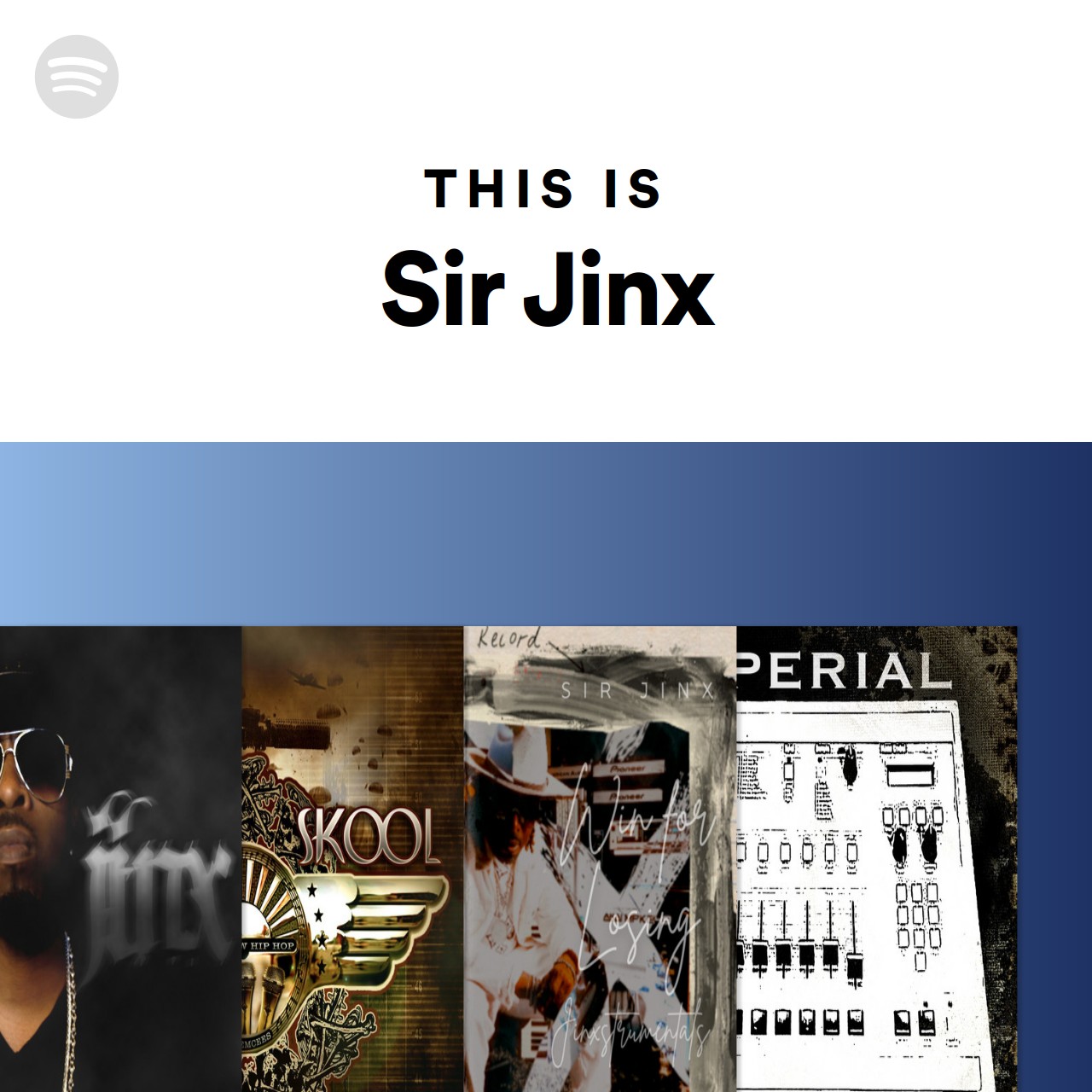 This Is Sir Jinx | Spotify Playlist