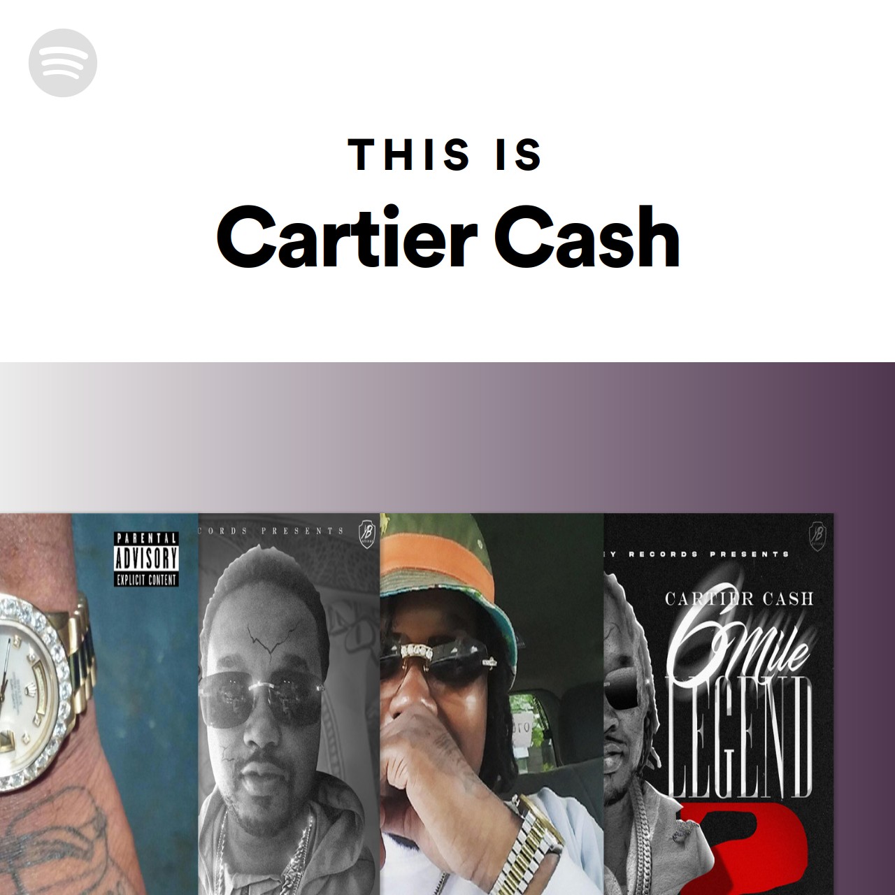 This Is Cartier Cash Spotify Playlist