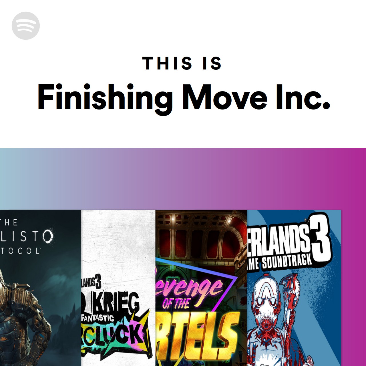 this-is-finishing-move-inc-spotify-playlist