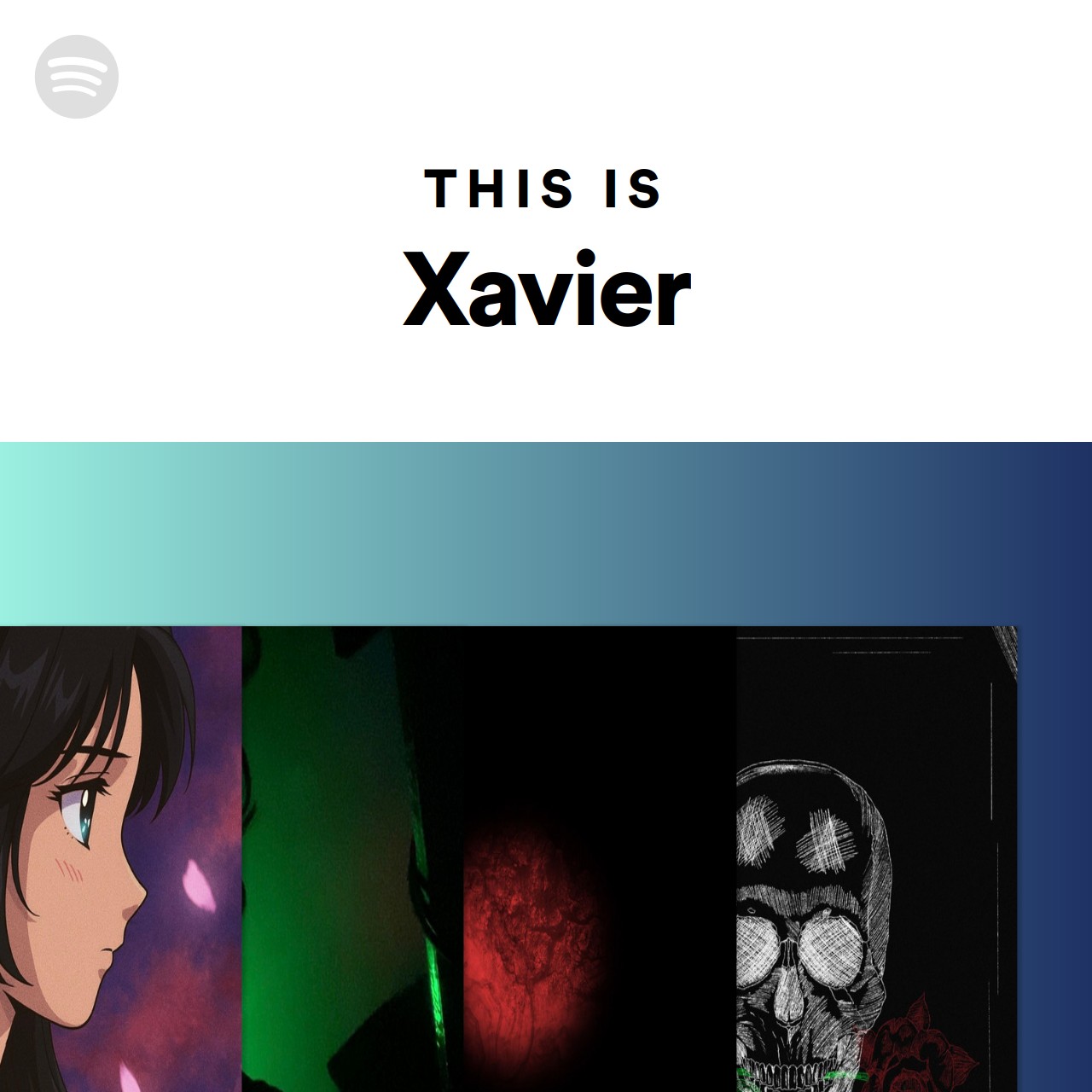 This Is Xavier Spotify Playlist