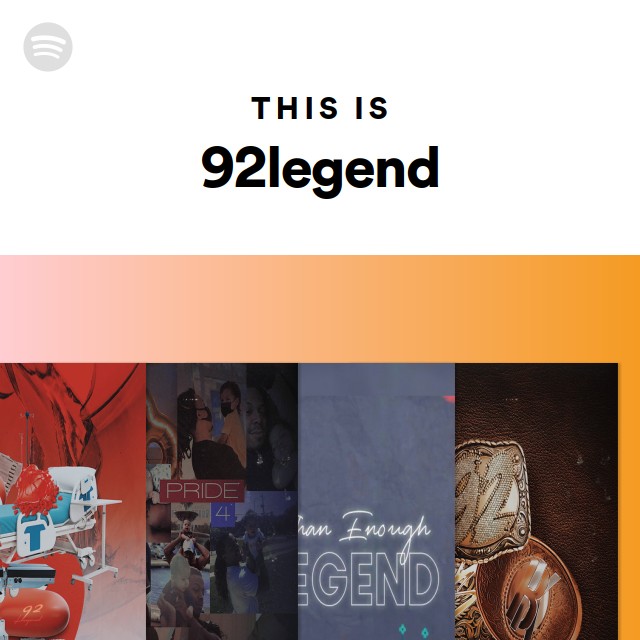 This Is 92legend - playlist by Spotify | Spotify
