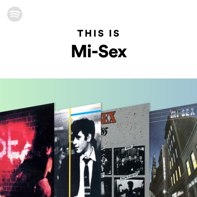 This Is Mi Sex Playlist By Spotify Spotify