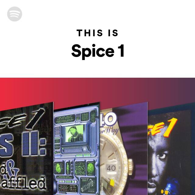 Spice 1 Spotify