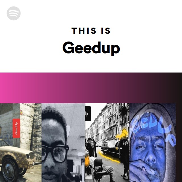this-is-geedup-playlist-by-spotify-spotify