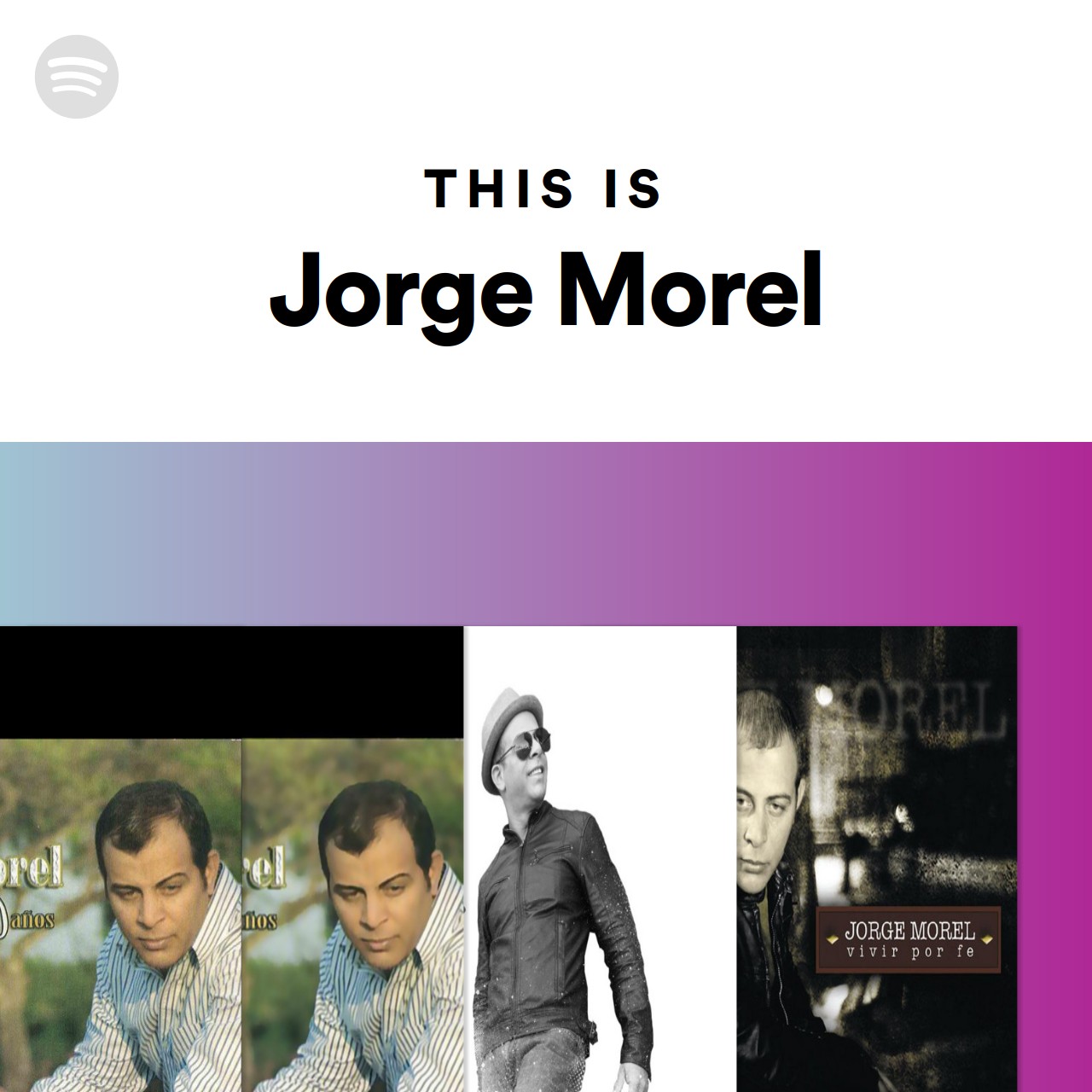 This Is Morel Spotify Playlist