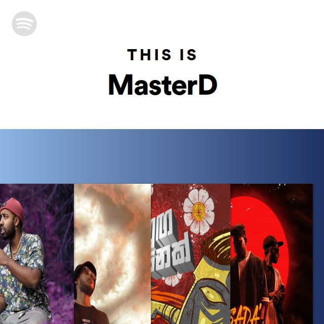 This Is MasterD - playlist by Spotify | Spotify