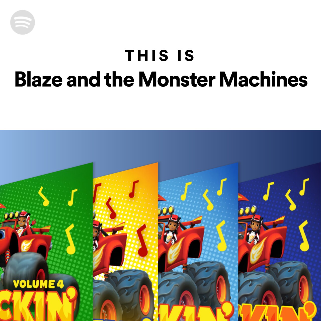 This Is Blaze and the Monster Machines