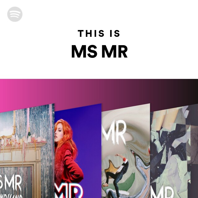 This Is MS MR playlist by Spotify Spotify