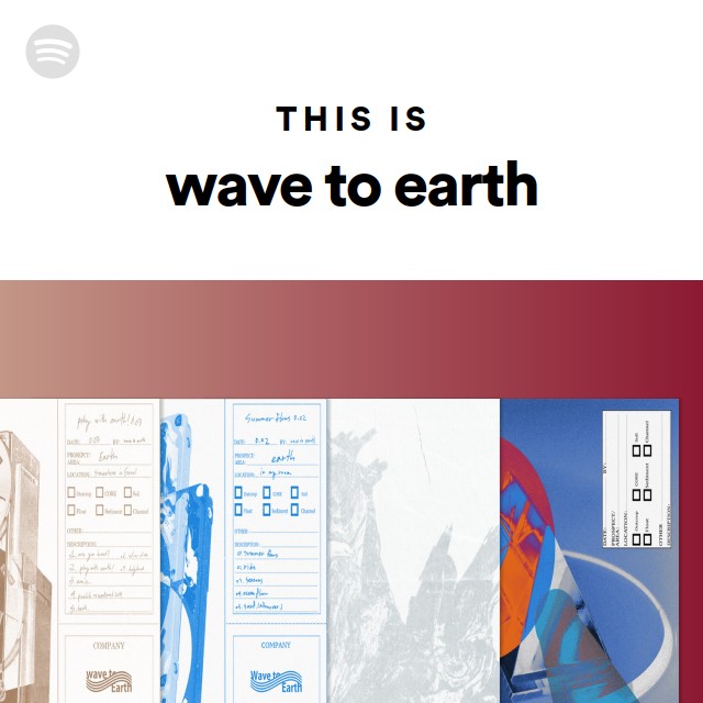 This Is wave to earth playlist by Spotify Spotify