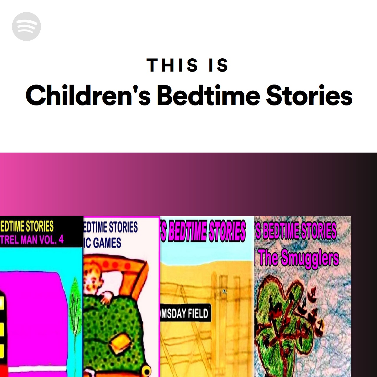 This Is Children's Bedtime Stories | Spotify Playlist