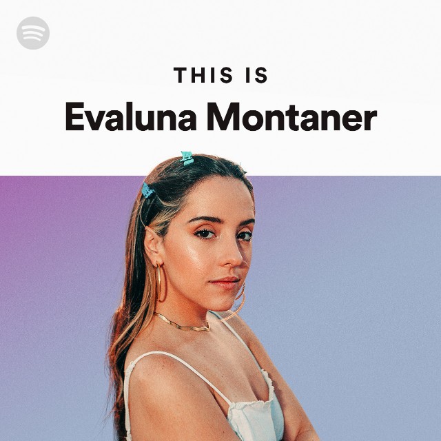 This Is Evaluna Montaner - playlist by Spotify | Spotify