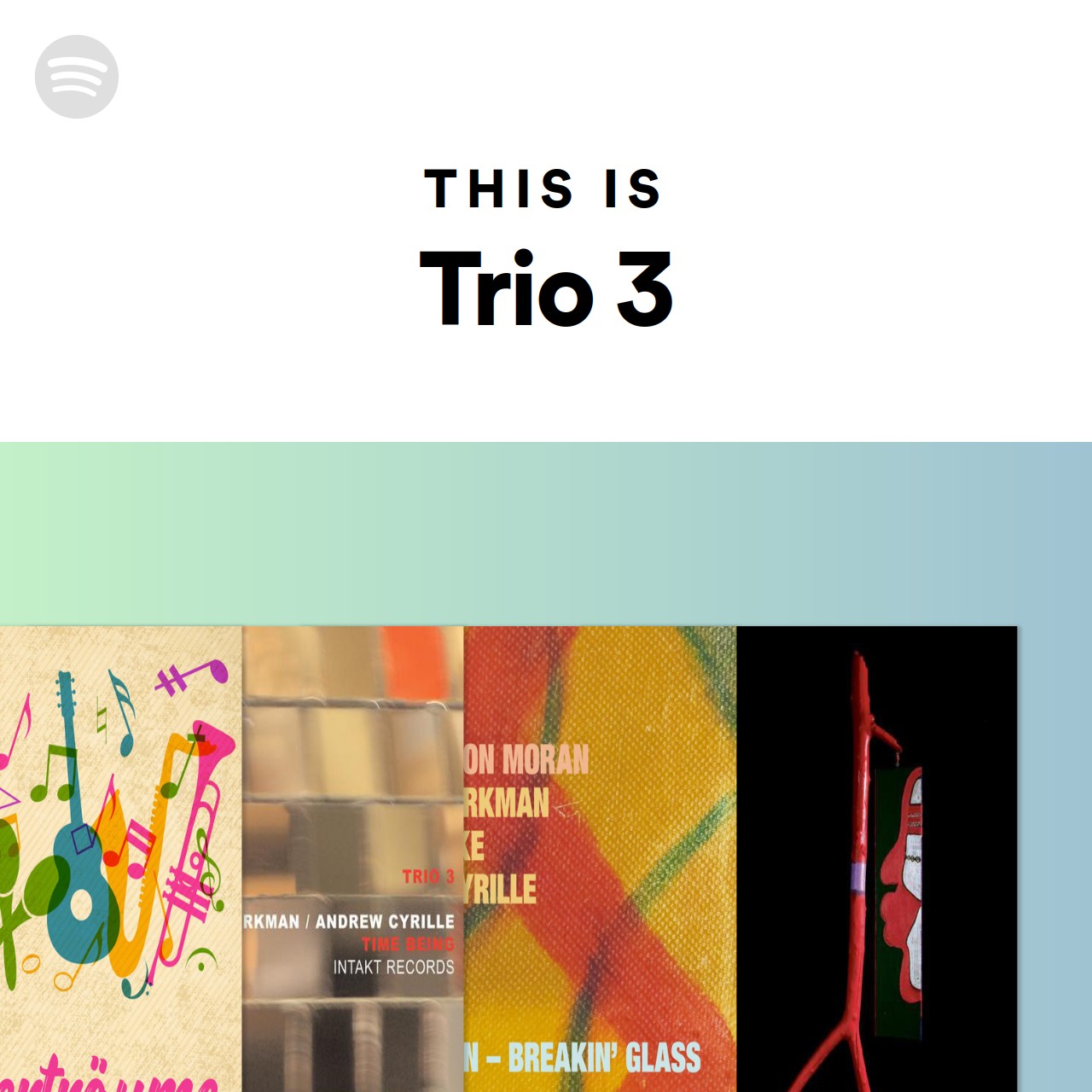this-is-trio-3-spotify-playlist