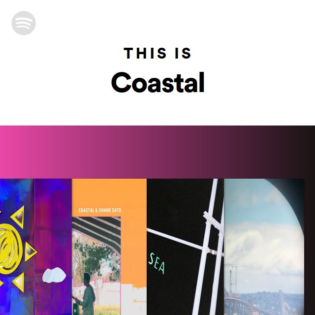 This Is Coastal - Playlist By Spotify | Spotify