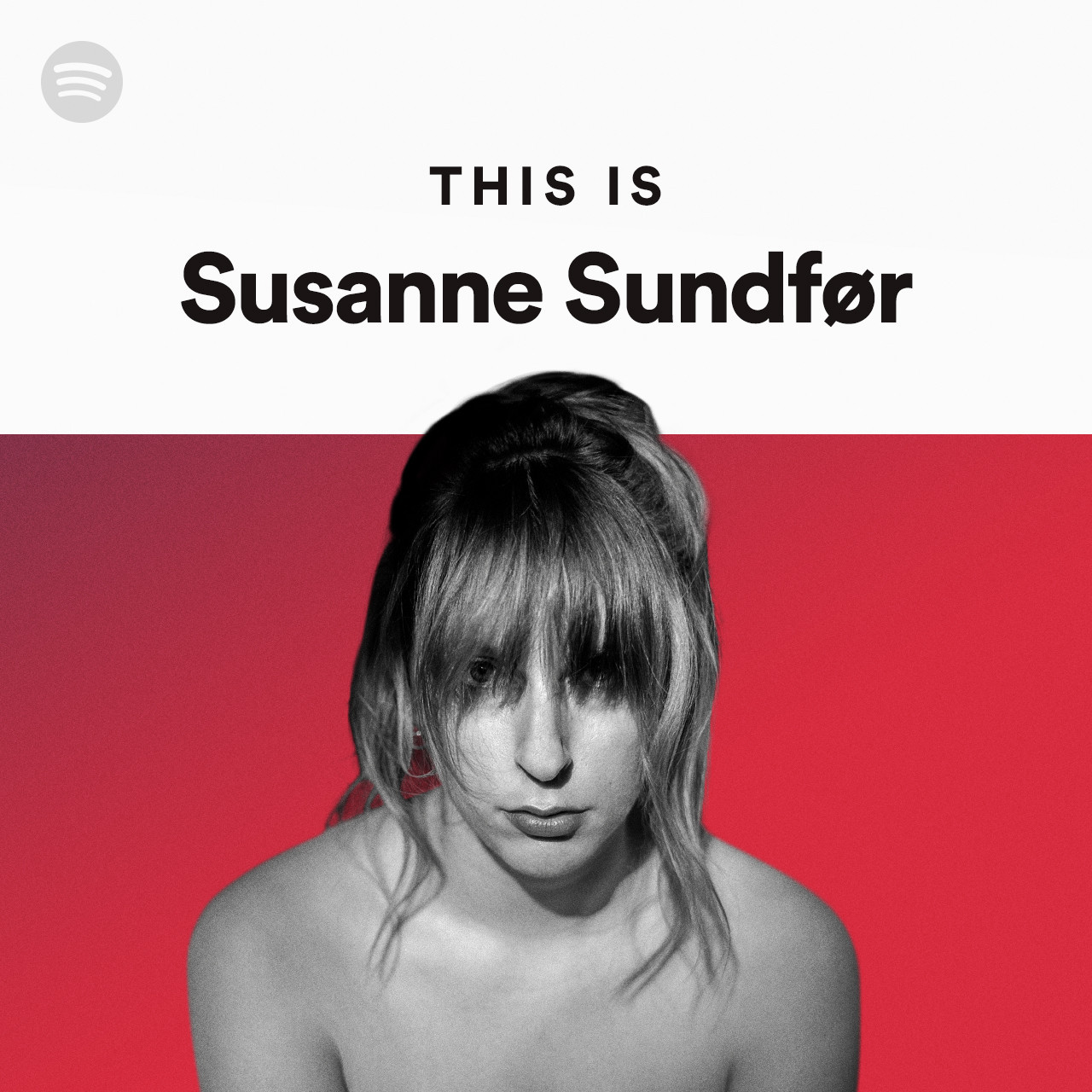 This Is Susanne Sundfør - playlist by Spotify | Spotify