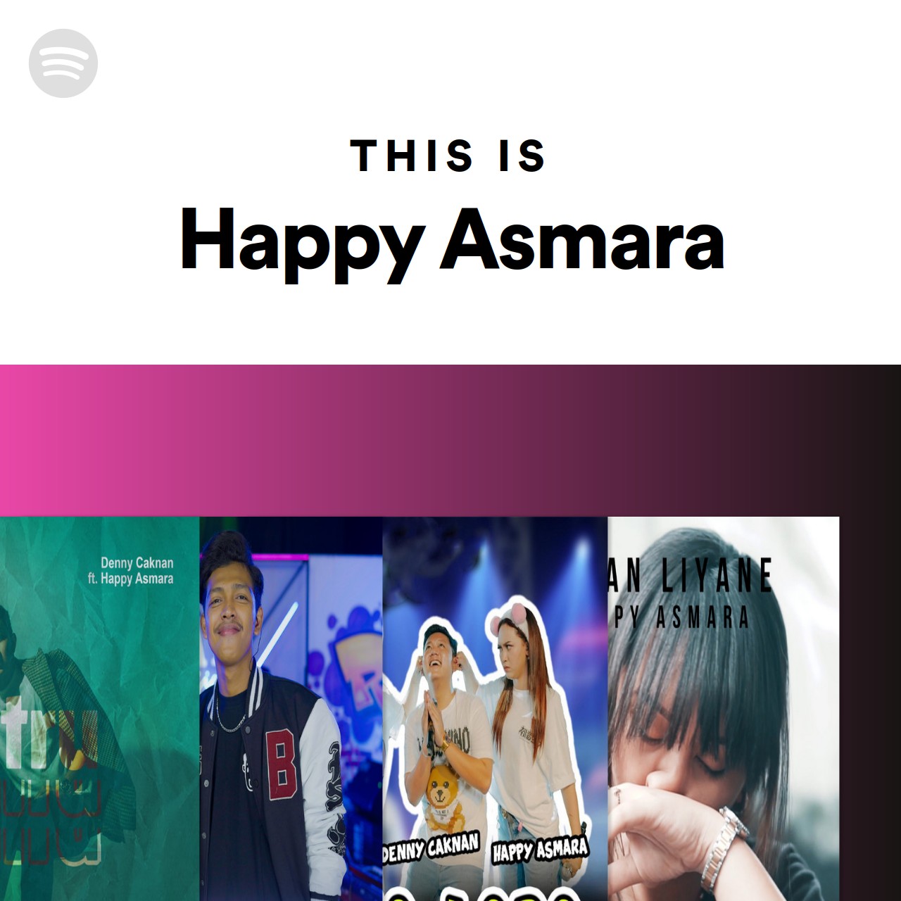 This Is Happy Asmara Spotify Playlist