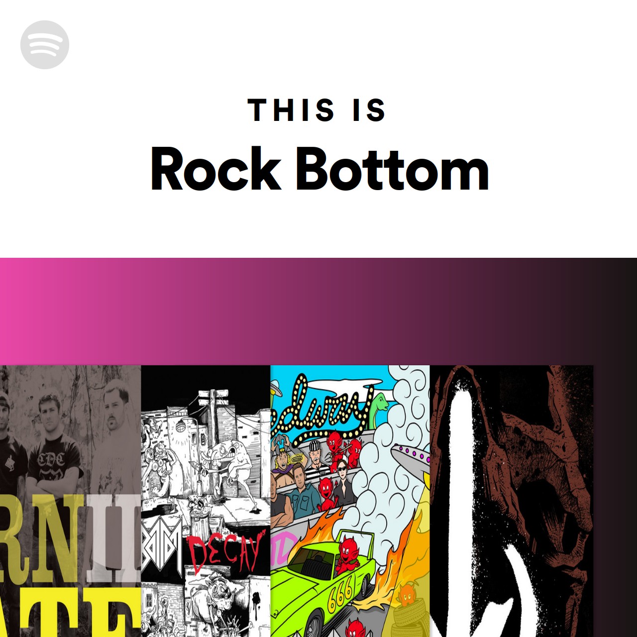 This Is Rock Bottom | Spotify Playlist