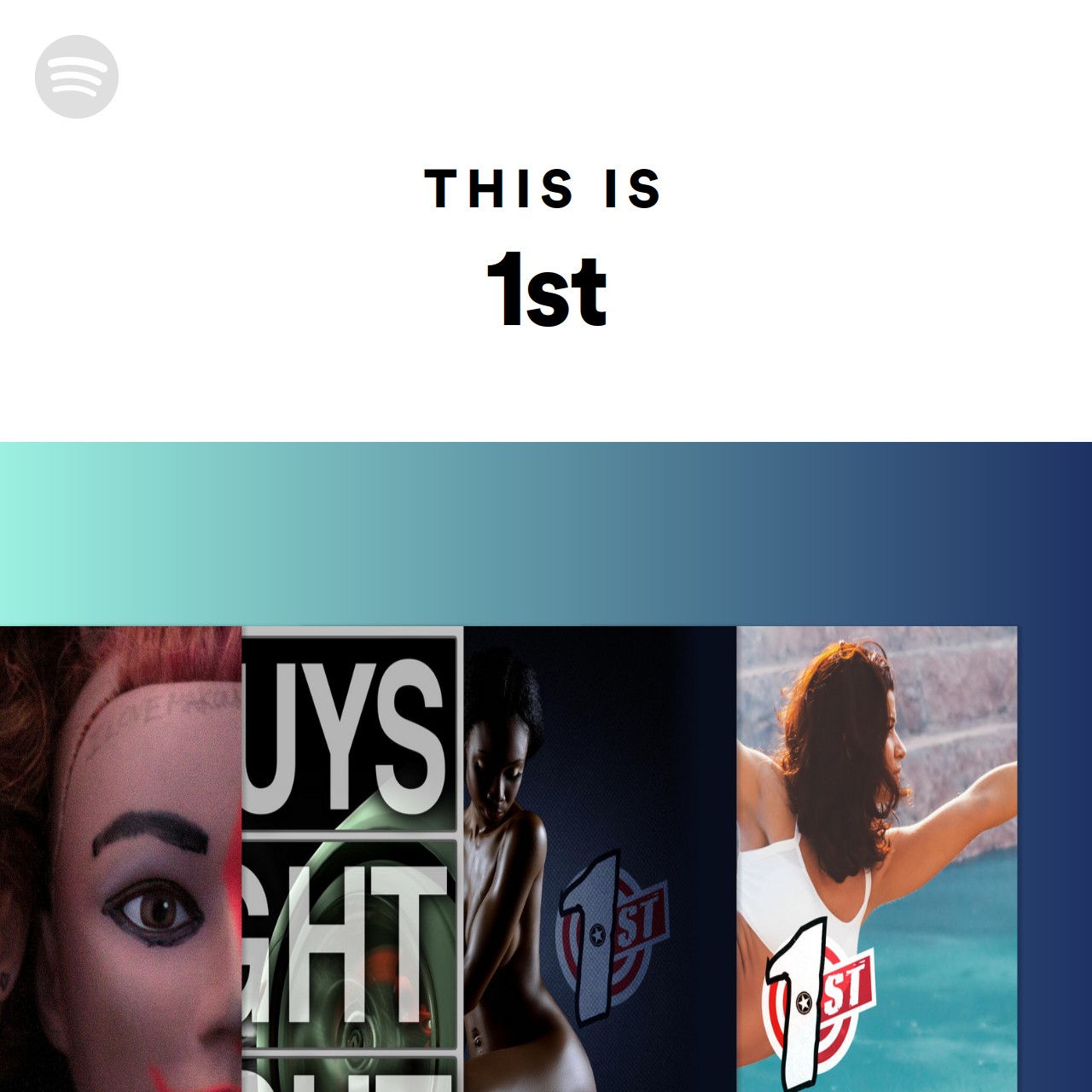 This Is 1st Spotify Playlist