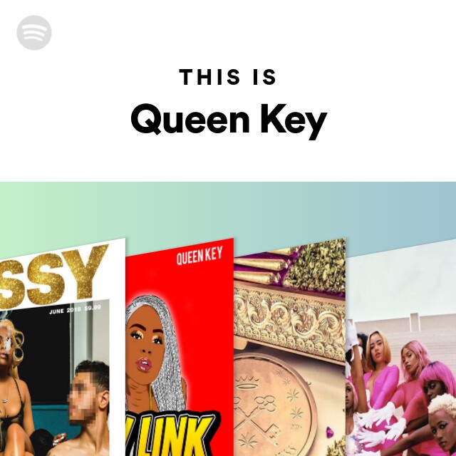 Queen Key Spotify