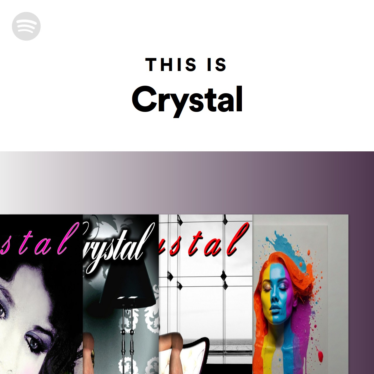 This Is Crystal | Spotify Playlist