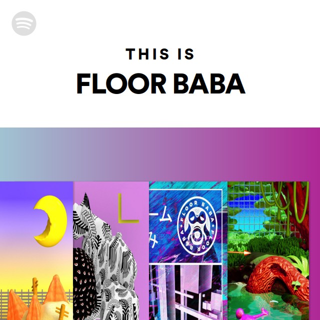 FLOOR BABA | Spotify