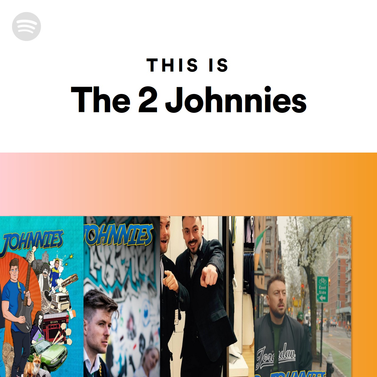 This Is The 2 Johnnies Spotify Playlist