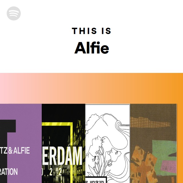 This Is Alfie - playlist by Spotify | Spotify