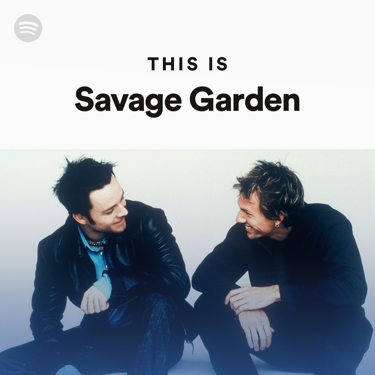 This Is Savage Garden Spotify Playlist