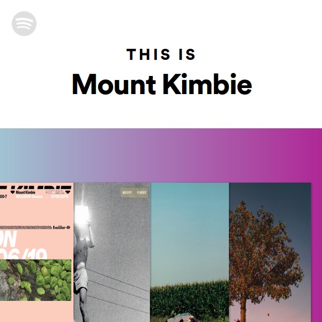 This Is Mount Kimbie playlist by Spotify Spotify