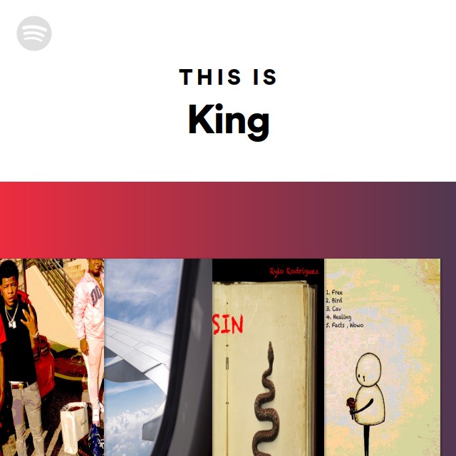 This Is King | Spotify Playlist