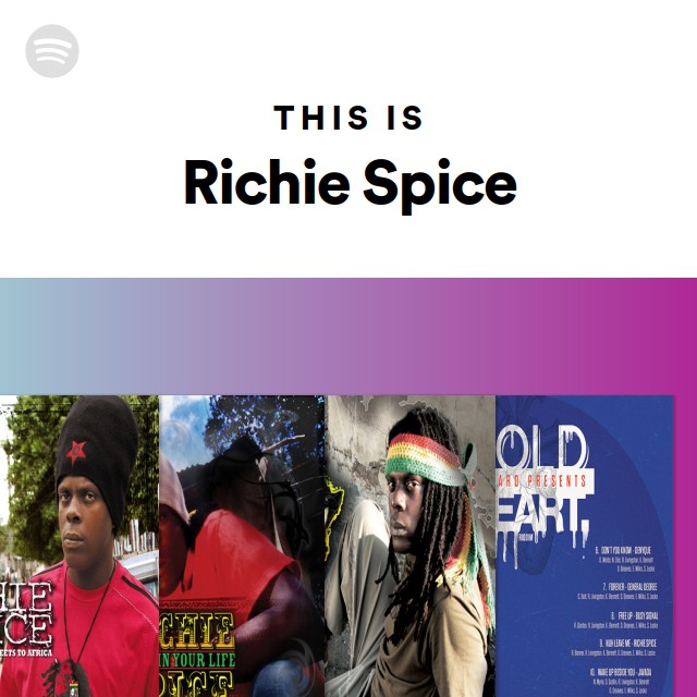 This Is Richie Spice - playlist by Spotify | Spotify