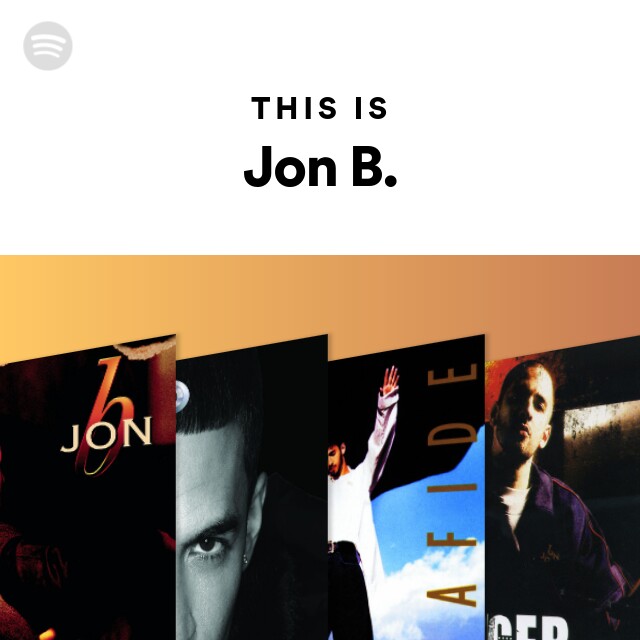 Jon B. | Spotify