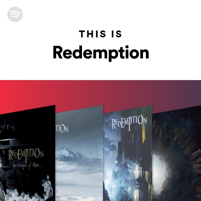 This Is Redemption Spotify Playlist