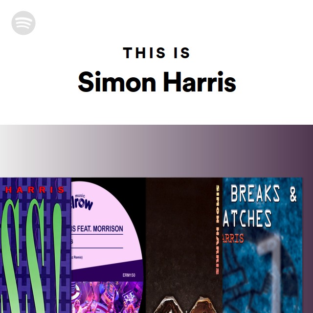This Is Simon Harris playlist by Spotify Spotify