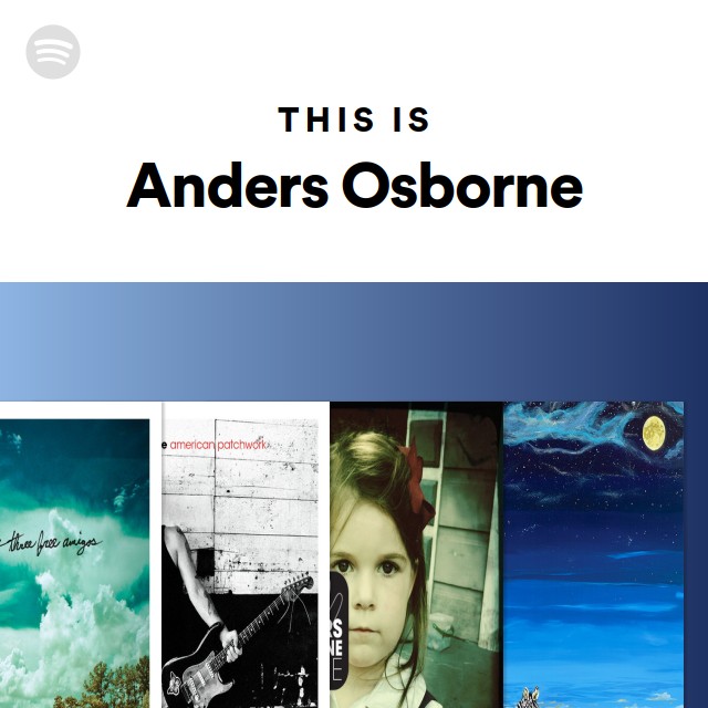 Anders Osborne Spotify Listen Free