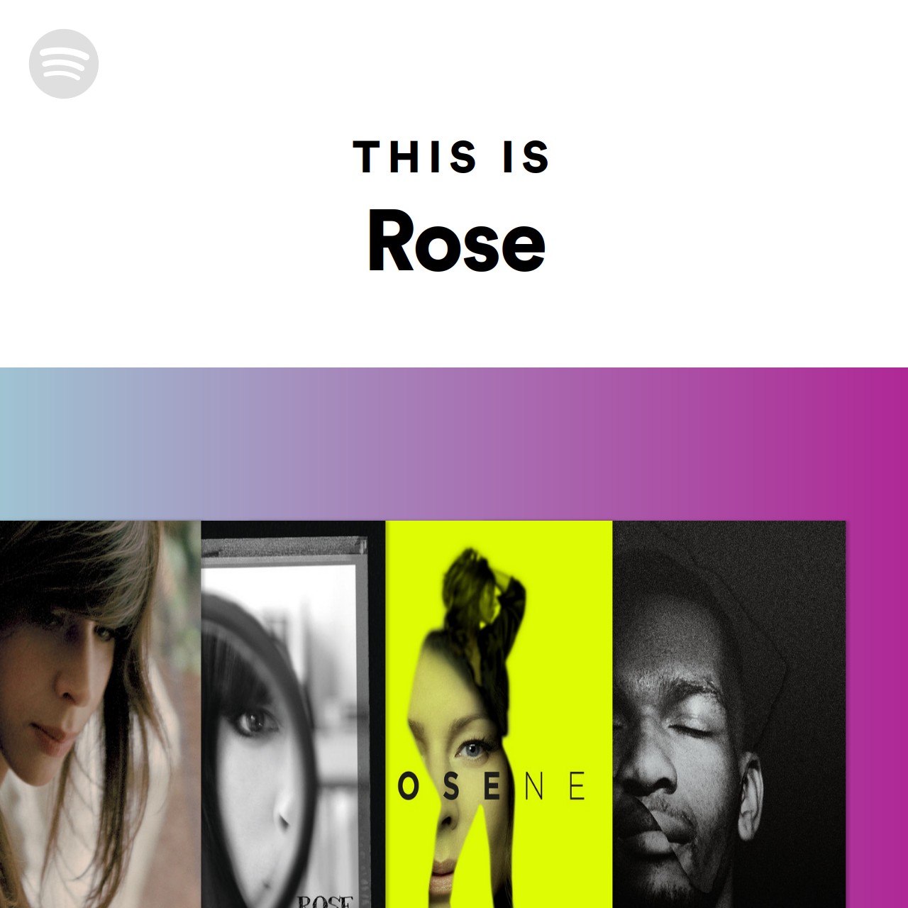 This Is Rose | Spotify Playlist