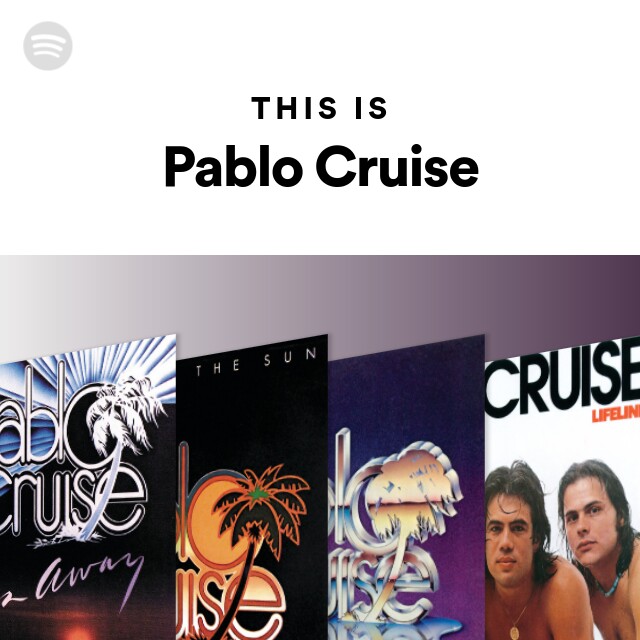 Pablo Cruise Spotify