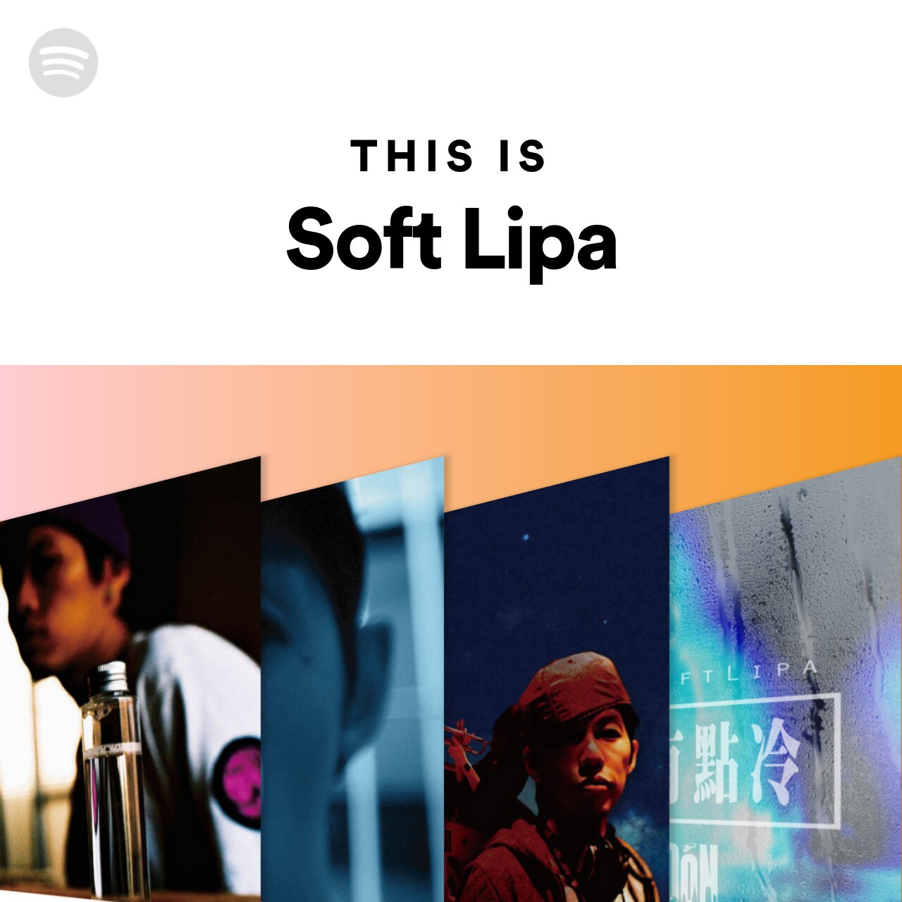This Is Soft Lipa by spotify Spotify Playlist