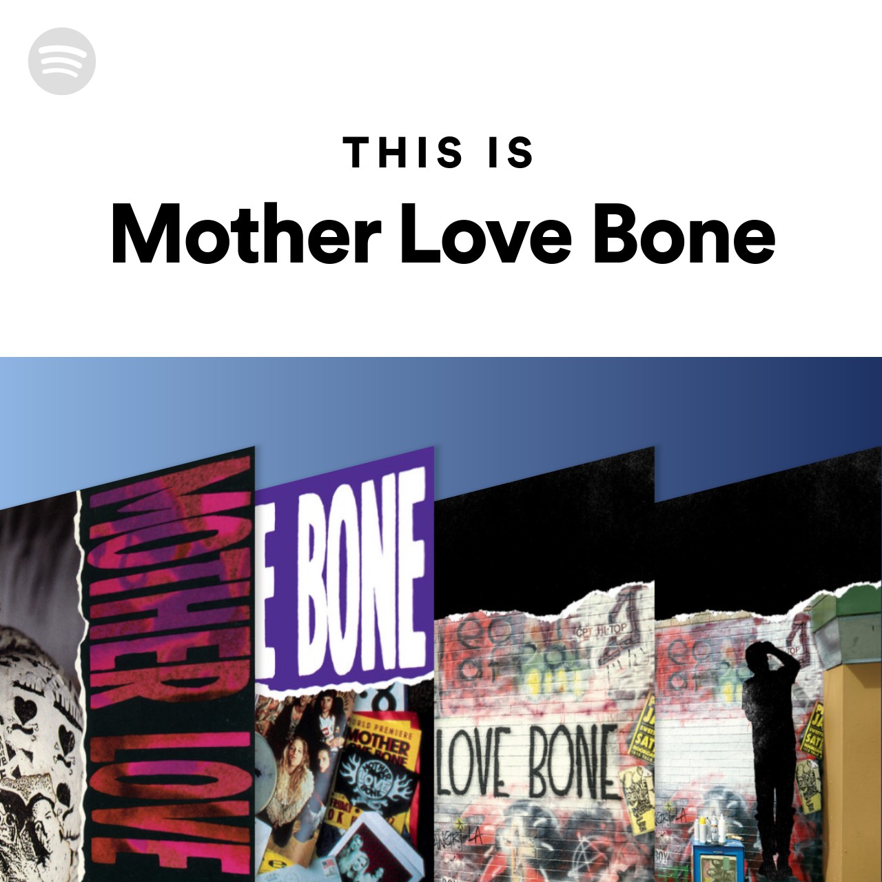 this-is-mother-love-bone-spotify-playlist