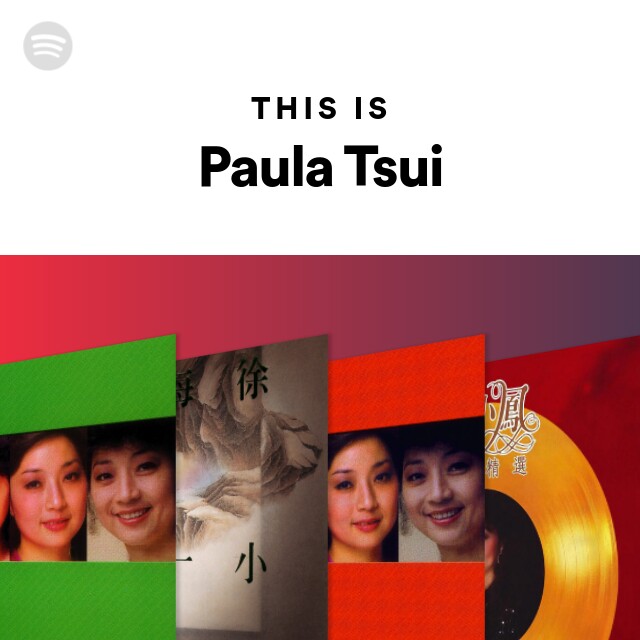 paula tsui 每一步 spotify