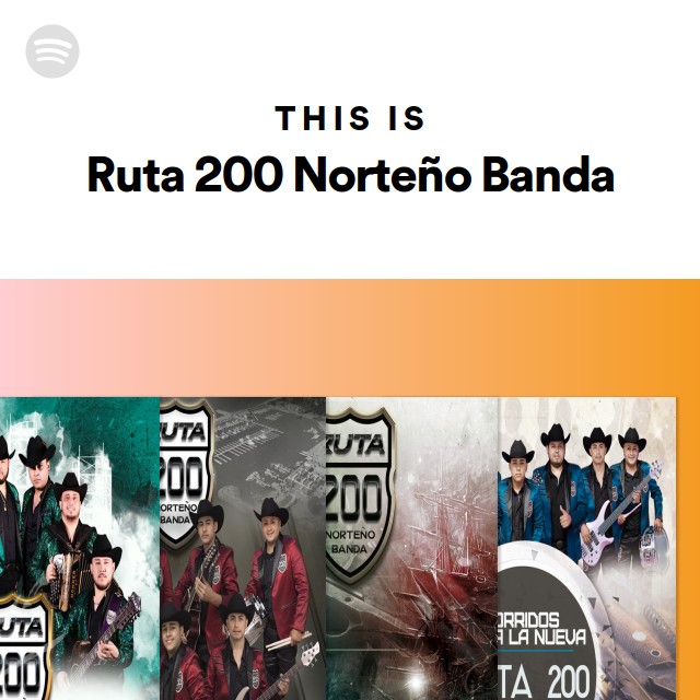 This Is Ruta 200 Norte o Banda Playlist By Spotify Spotify this-is-ruta-200-norte-o-banda-playlist-by-spotify-spotify