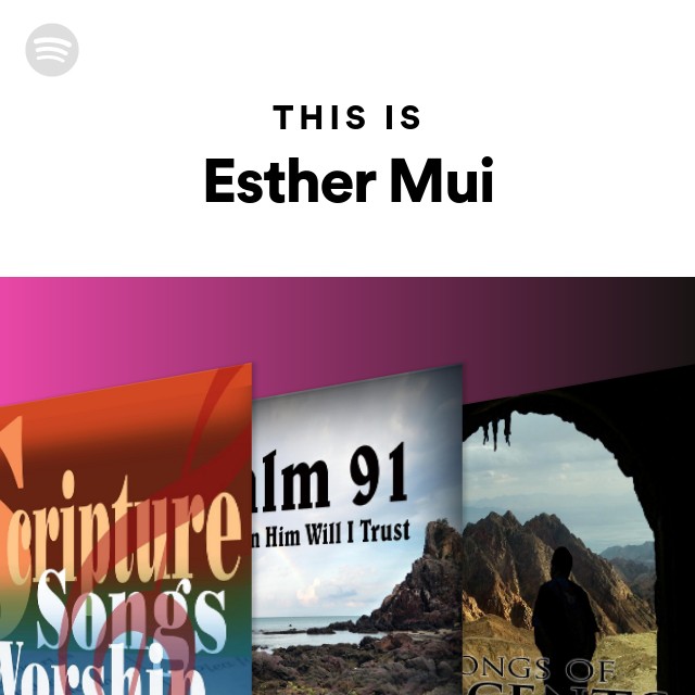 this-is-esther-mui-playlist-by-spotify-spotify