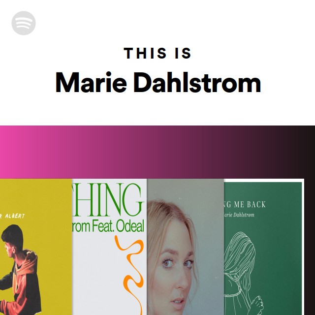 This Is Marie Dahlstrom - playlist by Spotify | Spotify