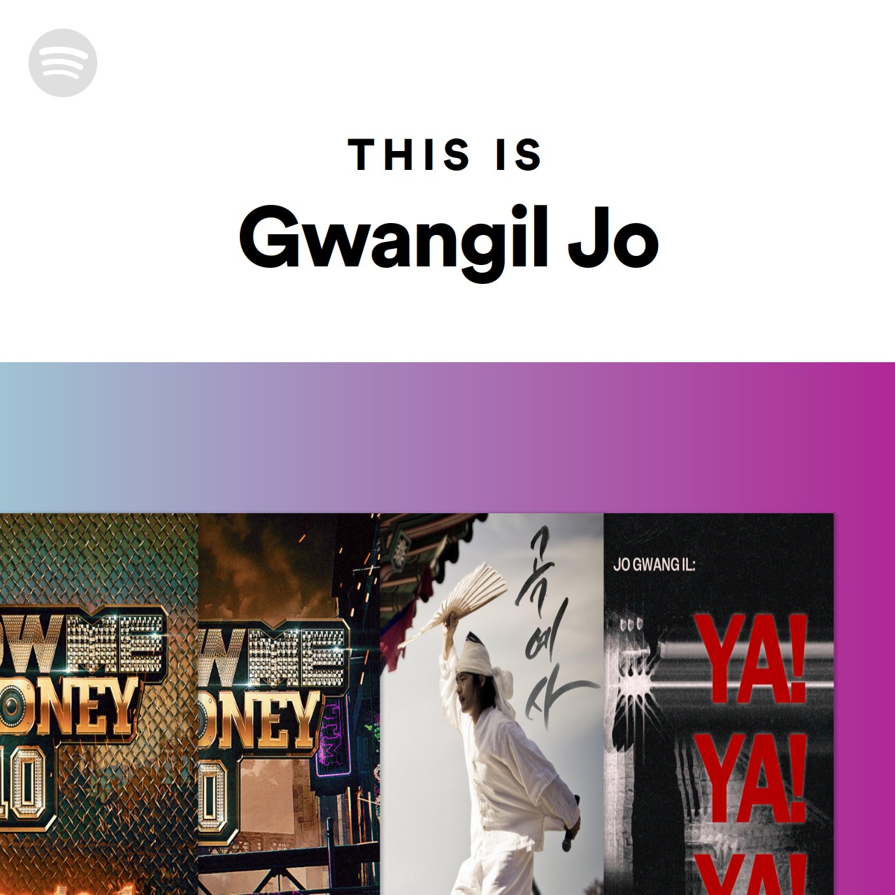 This Is Gwangil Jo | Spotify Playlist