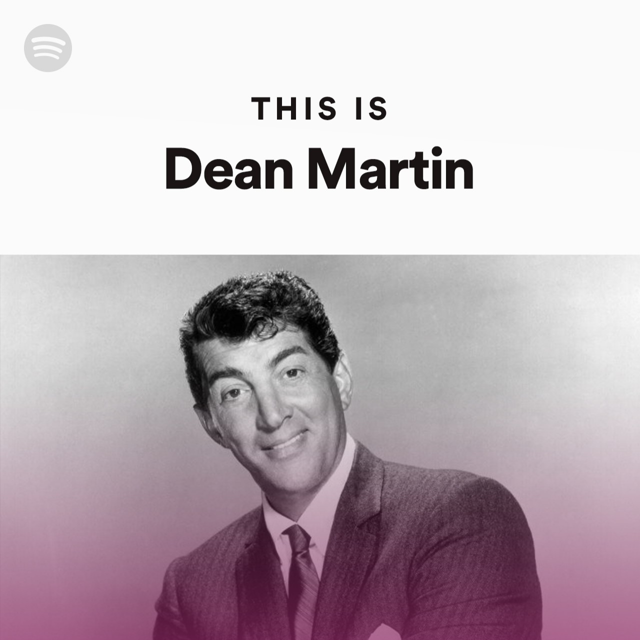 This Is Dean Martin Spotify Playlist