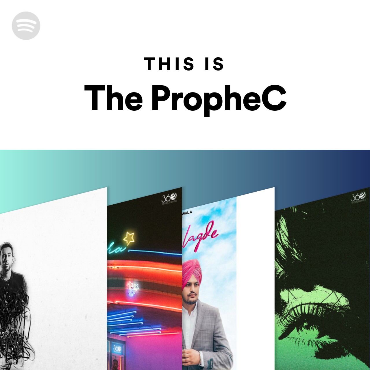 This Is The PropheC Spotify Playlist