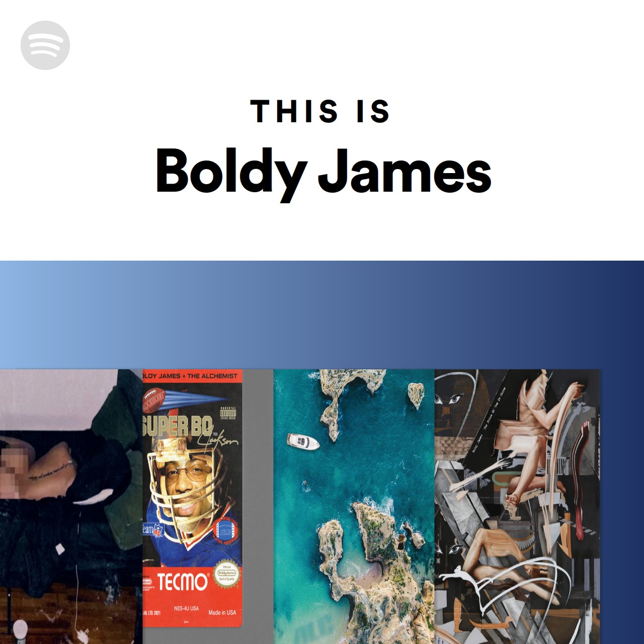 This Is Boldy James | Spotify Playlist