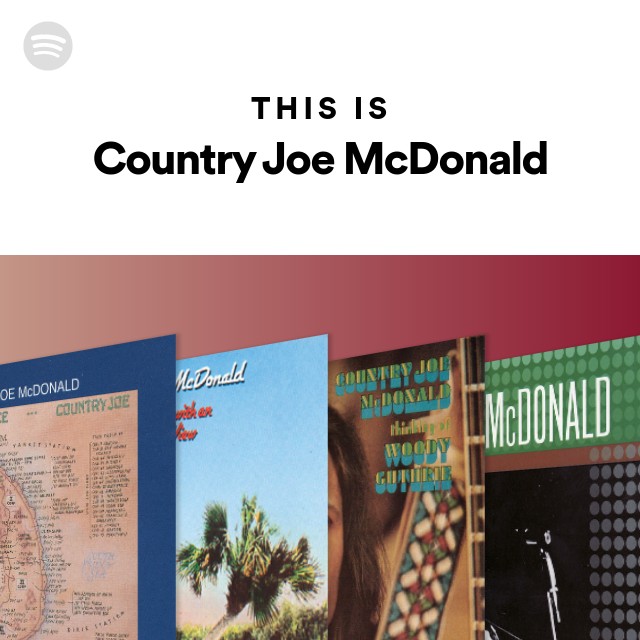 Country Joe Mcdonald Spotify