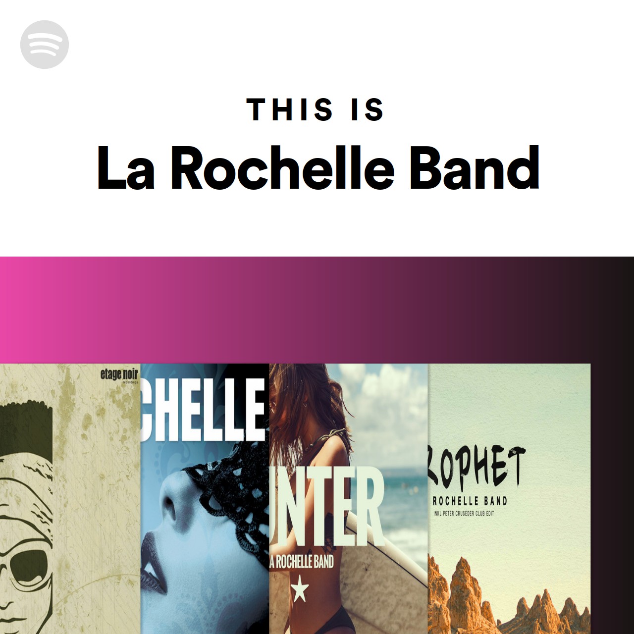 This is la rochelle band spotify playlist