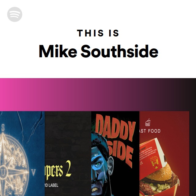 This Is Mike Southside on Spotify