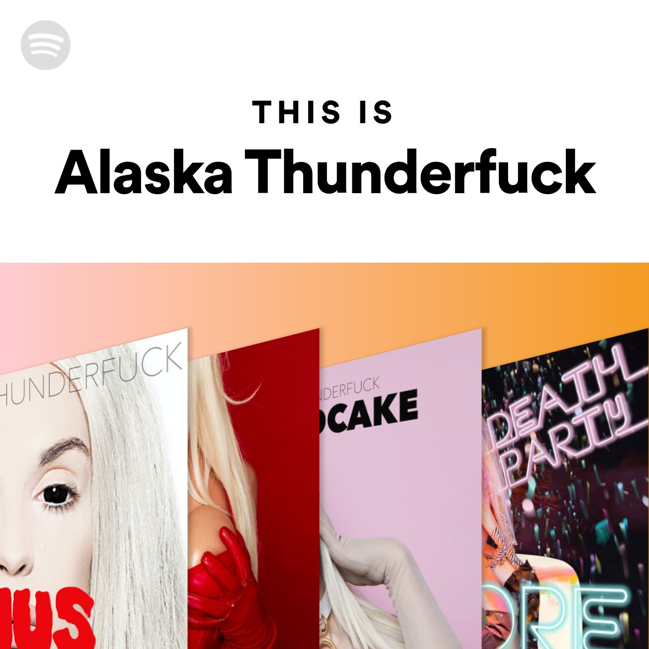 This Is Alaska Thunderfuck